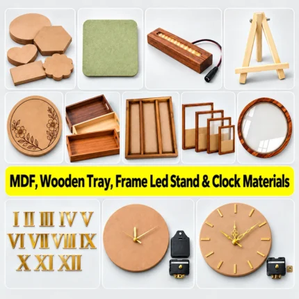 MDF, Wooden tray, frame led stand & Clock Materials